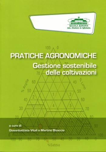 "Pratiche agronomiche - Gestione sostenibile delle coltivazioni"