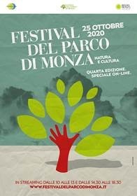 Festival del Parco di Monza 2020 il 25 ottobre, in sicurezza, ti portiamo il Parco di Monza a casa tua!